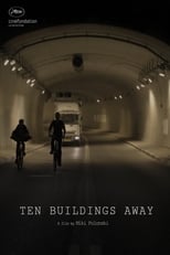 Ten Buildings Away (2015)