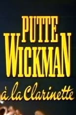 Poster for Putte Wickman à la clarinette 