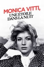 Poster for Monica Vitti, une étoile dans la nuit