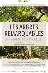 Les arbres remarquables - Un patrimoine à protéger (2019)