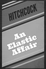 Poster for An Elastic Affair