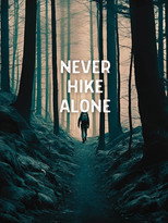 Never Hike Alone poster movie