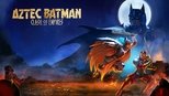 Aztec Batman: Clash of Empires-4
