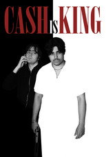 Cash is King poster