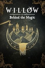 Poster for Willow: Behind the Magic 