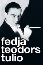 Poster for Fedya. Theodor. Tulio 