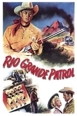 Poster for Rio Grande Patrol