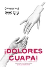 Poster di ¡Dolores guapa!