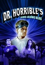 Dr. Horrible's Sing-Along Blog main poster