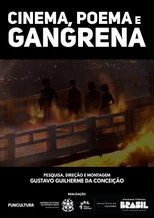 Cinema, Poema e Gangrena poster