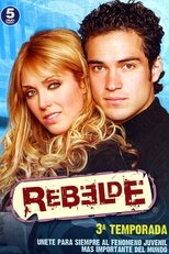 Poster for Rebelde Season 3