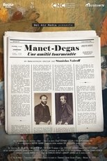 Manet - Degas Une amitié tourmentée