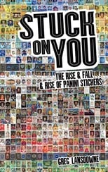 Poster for Stuck on You: The Football Sticker Story