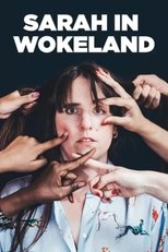 Poster for Sarah in Wokeland