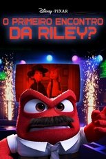 O Primeiro Encontro da Riley?