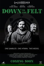 Down To The Felt