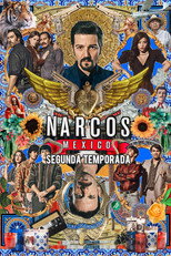 Narcos: México: 2ª Temporada