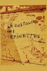 Poster for Le Costaud des Épinettes