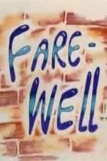Poster for Fare-Well!