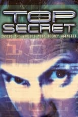 Poster for Top Secret: Inside the World's Most Secret Agencies Season 1