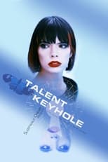 Talent Keyhole (2022)