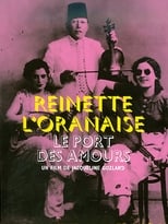 Poster for Le port des amours, Reinette l'Oranaise 