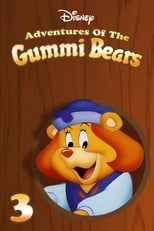 Poster for Disney's Adventures of the Gummi Bears Season 3