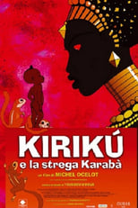 Poster di Kirikù e la strega Karabà