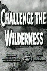 Challenge the Wilderness poster