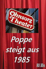 Poster for Ohnsorg Theater - Poppe steigt aus