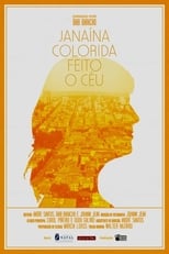 Poster for Janaína Colorida Feito o Céu 