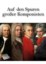 Auf den Spuren großer Komponisten poster