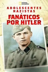 Os Assassinos Adolescentes de Hitler