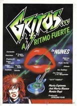 Poster for Gritos... a ritmo fuerte