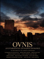 Ovnis: Avistamientos Extraños en Madrid