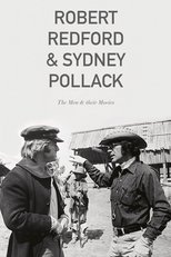 Robert Redford & Sydney Pollack: The Men and Their Movies poster