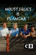 Les Chevaliers du Fiel : Moustiques et plancha (2024)
