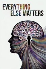 Everything Else Matters main poster