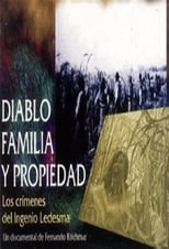 Poster for Diablo, familia y propiedad