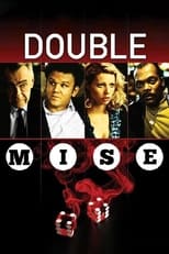 Double mise serie streaming