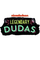 Poster for Legendary Dudas Season 1