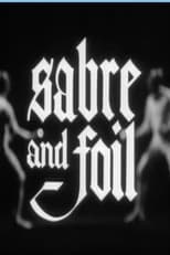 Poster for Sabre and Foil