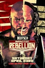 Poster for IMPACT Wrestling: Rebellion