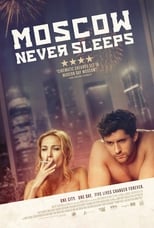 Poster for Moscow Never Sleeps 