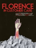 Poster for Florence in Customer Care 