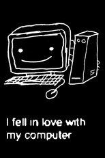 I fell in love with my computer