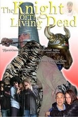 Poster for Knight of the Living Dead 