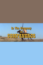 Poster for In the Company of Compañeros