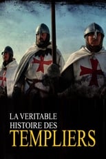 Poster for La véritable histoire des Templiers