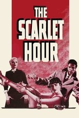 Poster for The Scarlet Hour 